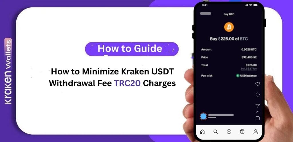 How to Minimize Kraken USDT Withdrawal Fee TRC20 Charges